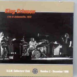 King Crimson - Live at Jacksonville 1972  ( February 26th , 1972 ) front cover