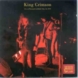 King Crimson - Live at Plymouth Guildhall ( 2 CD SET ) ( May 11th , 1971 ) front cover