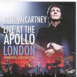 Paul McCartney - Live At Apollo London 2010( 2 CD SET ) ( HMV Hammersmith Apollo , London , UK , Dec, 18th , 2010 ) front cover