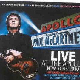 Paul McCartney - Live At Apollo 2010 New York Radio Broadcast ( 2 CD + 1 DVD set ) + Saturday Night Live front cover
