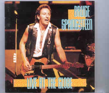Bruce Springsteen – Live At The Globe ( 2 CD set ) ( Great Dane ) ( Stockholm , Sweden , June 17th , 1992 ) front cover Bruce Springsteen - Live At The Globe ( 2 CD set ) ( Great Dane ) ( Stockholm , Sweden , June 17th , 1992 ) front cover