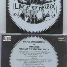 Bruce Springsteen - Live At The Matrix Vol.2 ( 1969 w / Steel Mill ) ( Living Legend )