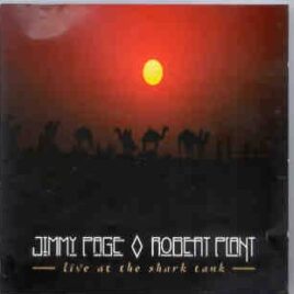 Led Zeppelin - Live At The Shark Tank ( Swingin' Pig )( 2 CD set )( San Jose , CA , USA , May 20th , 1995 ) front cover