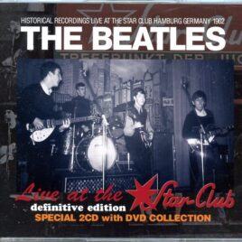 The Beatles - Live At The Star Club 1962 Definitive Edition ( 2 CD - 1 DVD SET ) front cover