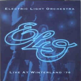 Electric Light Orchestra - Live In Winterland 1976 front cover