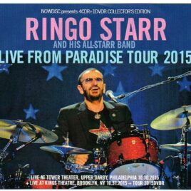 Ringo Starr - Live From Paradise Tour 2015   ( 4 CD - 1 DVD SET ) front cover