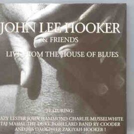 John Lee Hooker - Live from The House Of Blues ( Hollywood , CA , USA , 1995 ) front cover