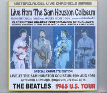 The Beatles – Live From Sam Houston ( 2 CD SET ) ( Misterclaudel ) front cover The Beatles - Live From Sam Houston ( 2 CD SET ) ( Misterclaudel ) front cover