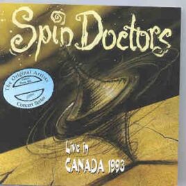 Spin Doctors - Live In Canada 1993 front cover