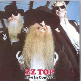 ZZ TOP - Live In Concert ( Recorded Live at the Capitol Theater , New Jersey , in June 1980 ) front cover