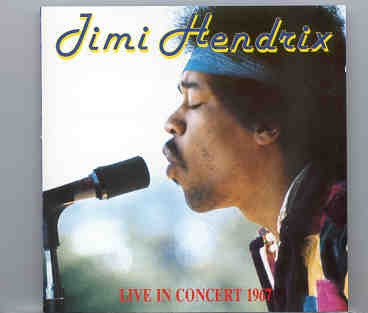 Jimi Hendrix – Live In Concert 1967 ( Living Legend ) front cover Jimi Hendrix - Live In Concert 1967 ( Living Legend ) front cover