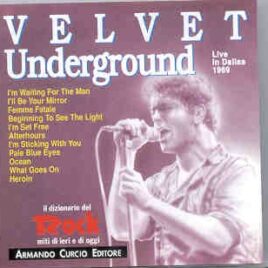 Lou Reed / Velvet Underground - Live In Dallas 1969 front cover