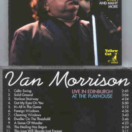 Van Morrison - Live In Edinburgh ( Yellow Cat )