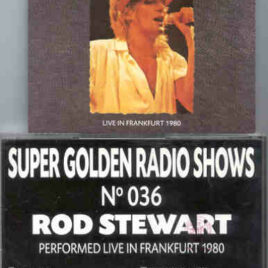 The Face / Rod Stewart - Live In Frankfurt 1980 ( Rod Stewart )