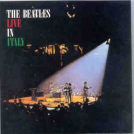 The Beatles - Live In Italy ( Fab Gear ) front cover