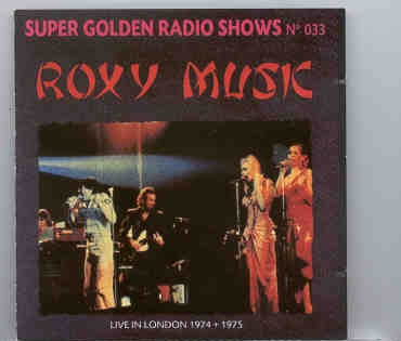 Brian Ferry & Roxy Music – Live In London 1974 – 1975 front cover Brian Ferry & Roxy Music - Live In London 1974 - 1975 front cover