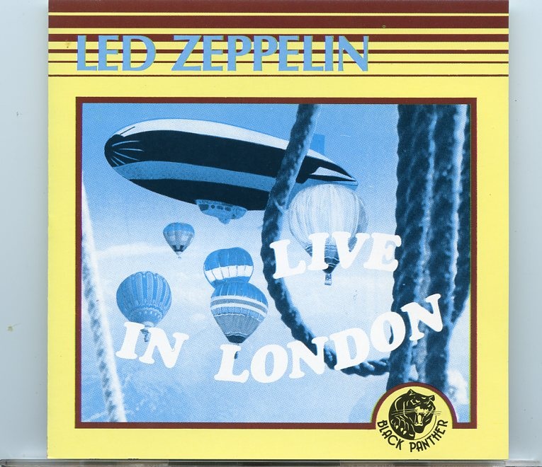 Led Zeppelin – Live In London 1969 ( Black Panther ) ( Broadcast from Playhouse Theatre , London , UK , June 27th , 1969 ) front cover Led Zeppelin - Live In London 1969 ( Black Panther ) ( Broadcast from Playhouse Theatre , London , UK , June 27th , 1969 ) front cover