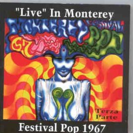 Various Artists - The COMPLETE Monterrey '67 Vol 3 ( 2 CD set ) ( On Stage ) front cover