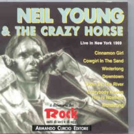 Neil Young / CSNY - Live In New York 1969 ( With Crazy Horse ) front cover