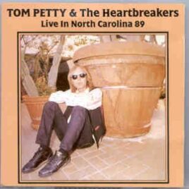 Tom Petty - Live In North Carolina 1989 ( Living Legend ) ( Live at Chapel Hill , NC , Sept 13th , 1989 ) front cover