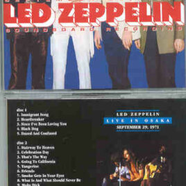 Led Zeppelin - Live In Osaka 1971 ( 3 CD SET ) ( Soundboard of Osaka , Japan ,September 29th , 1971 )