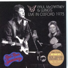 Paul McCartney & Wings – Live in Oxford 1973 – Valkyrie front cover