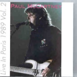 Paul McCartney - Live In Paris 1989  Vol. 2 front cover