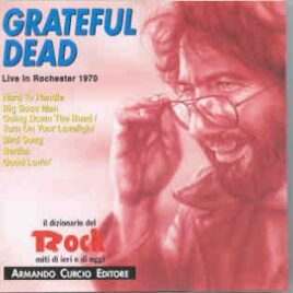 Grateful Dead - Live In Rochester 1970 front cover