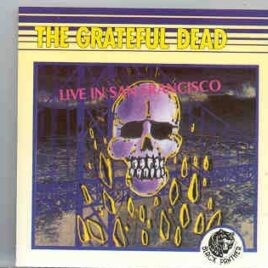Grateful Dead - Live In San Francisco 1968 ( Black Panther ) front cover