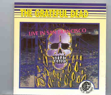Grateful Dead – Live In San Francisco 1968 ( Black Panther ) front cover Grateful Dead - Live In San Francisco 1968 ( Black Panther ) front cover