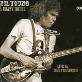Neil Young / CSNY - Live In San Francisco ( 2 CD SET ) ( Cow Palace , San Francisco , October 22nd , 1978 )