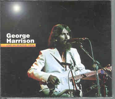 George Harrison – Live In Seattle 1974 ( 2 CD set ) ( Seattle Center Coliseum , Washington , USA , November 4th , 1974 ) front cover George Harrison - Live In Seattle 1974 ( 2 CD set ) ( Seattle Center Coliseum , Washington , USA , November 4th , 1974 ) front cover