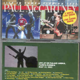 Paul McCartney - Driving Tour 2002 Live In Tampa ( Plus Live Radio Show ) ( 3 CD SET )