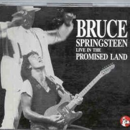 Bruce Springsteen - Live In The Promised Land ( 3 CD set ) ( Great Dane ) ( USA , Dec 15th , 1978 ) front cover
