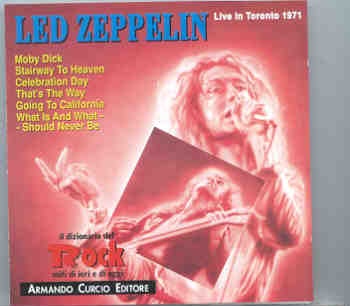 Led Zeppelin – Live In Toronto 1971 ( Armando Curcio Editore ) front cover Led Zeppelin - Live In Toronto 1971 ( Armando Curcio Editore ) front cover