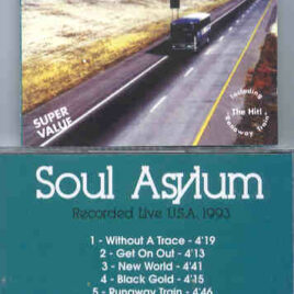Soul Asylum - Recorded Live In The USA 1993 ( On Stage )