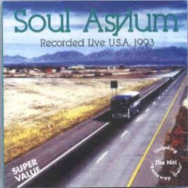 Soul Asylum - Recorded Live In The USA 1993 ( On Stage ) front cover