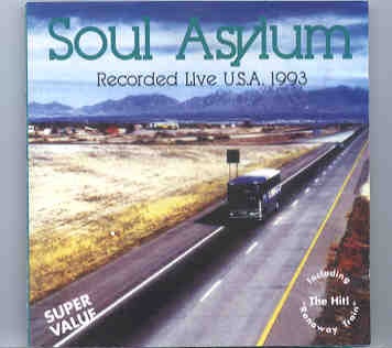 Soul Asylum – Recorded Live In The USA 1993 ( On Stage ) front cover Soul Asylum - Recorded Live In The USA 1993 ( On Stage ) front cover