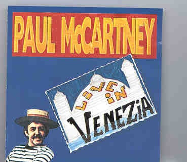 Paul McCartney – Live In Venezia 1976 ( 2 CD set ) front cover Paul McCartney - Live In Venezia 1976 ( 2 CD set ) front cover
