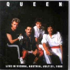 Queen - Live In Vienna , Austria ( 2 CD SET ) ( July 21st , 1986 ) front cover