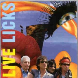 Rolling Stones - Live Licks ( Palais Royale Ballroom , Toronto , Canada , August 16th , 2002 ) front cover