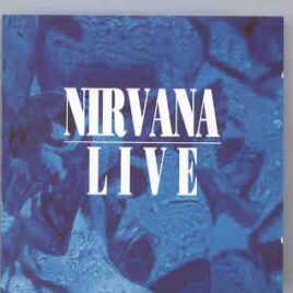 Nirvana - Live   ( Swingin' Pig ) front cover