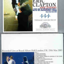 Eric Clapton - Live On Blueberry Hill ( 2 CD set ) Royal Albert Hall , London , UK , March 25th , 2003 )