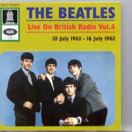 The Beatles - Live On British Radio Vol. 4 ( Odeon ) front cover