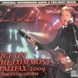 Paul McCartney - Live On The Commons Halifax 2009 ( 3 CD + 2 DVD set ) ( Piccadilly Circus ) front cover