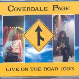 Led Zeppelin - Live On The Road 1993 ( 2 CD set ) ( Coverdale - Page , First Night at Budokan Dec 14th , 1993 ) front cover