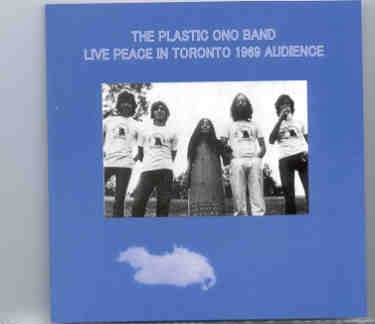 John Lennon – Live Peace In Toronto 1969 ( Aud. )( Toronto Canada Sep. 13th ,’69 )( Misterclaudel ) front cover John Lennon - Live Peace In Toronto 1969 ( Aud. )( Toronto Canada Sep. 13th ,'69 )( Misterclaudel ) front cover