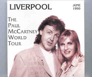 Paul McCartney – Liverpool June 1990 ( Goblin Recs ) front cover Paul McCartney - Liverpool June 1990 ( Goblin Recs ) front cover