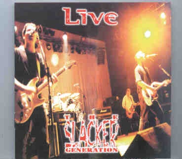 Live – The Slacker Generation ( Great Dane ) ( Live In The USA 1994 ) front cover Live - The Slacker Generation ( Great Dane ) ( Live In The USA 1994 ) front cover