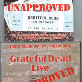 Grateful Dead - Grateful Dead LIVE Unapproved ( Mojo Recs )